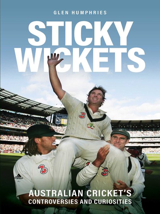 Title details for Sticky Wickets by Glen Humphries - Available